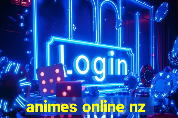 animes online nz